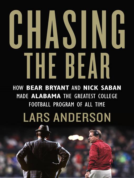 Title details for Chasing the Bear by Lars Anderson - Available